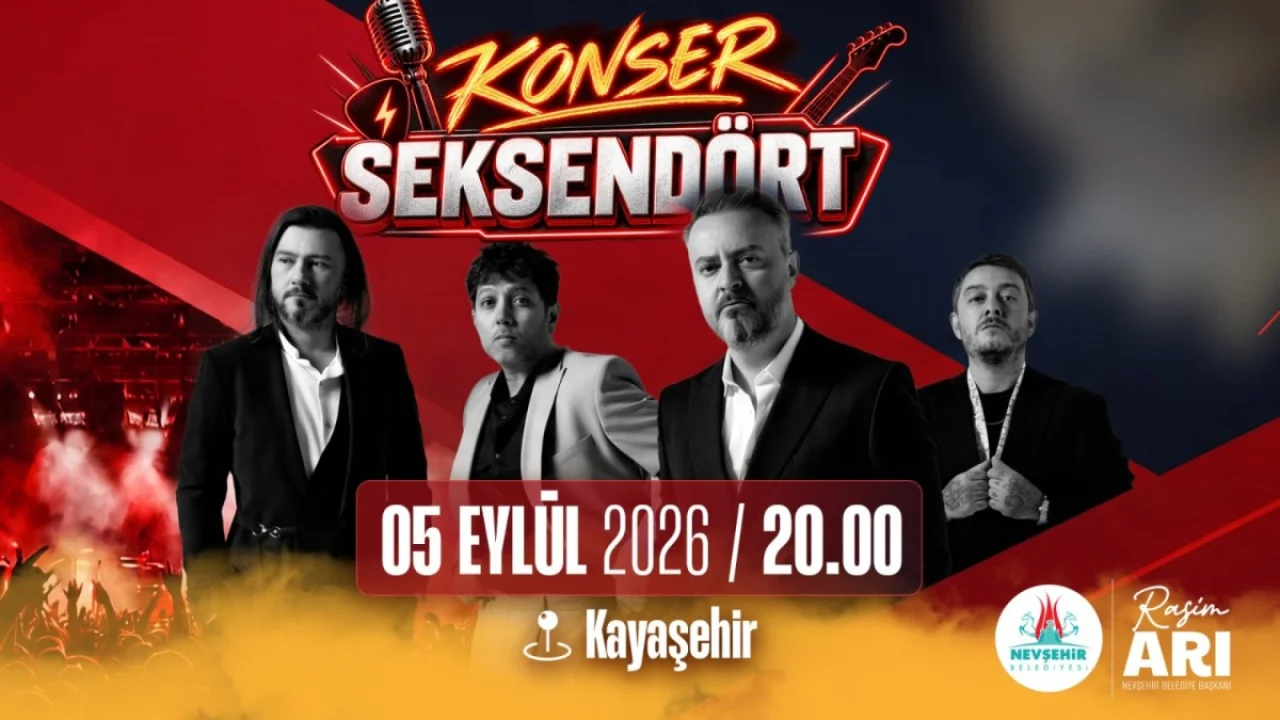 Seksendört, Nevşehir'de Konser Verecek